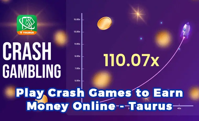 Play Crash Games on Taurus to Earn Money Online in India