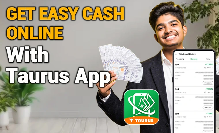 Taurus App: Your Solution To Earn Easy Cash Online